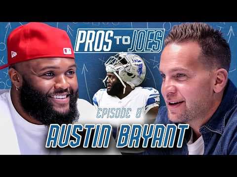Austin Bryant — Pros to Joes Podcast Episode 008