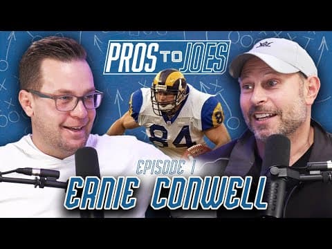 Ernie Conwell — Pros to Joes Podcast Episode 001